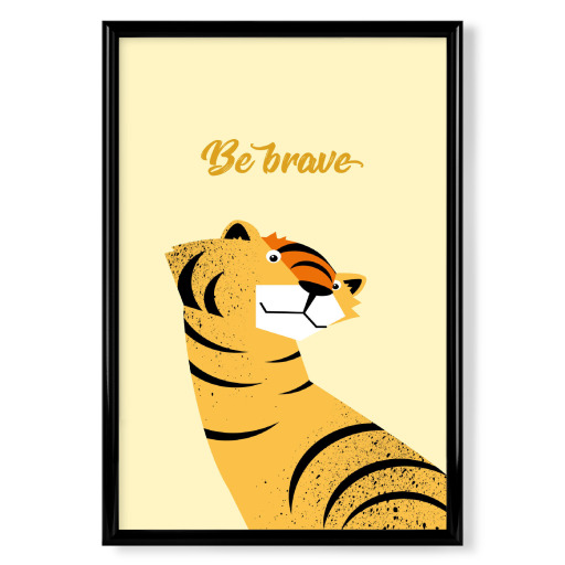 Be brave