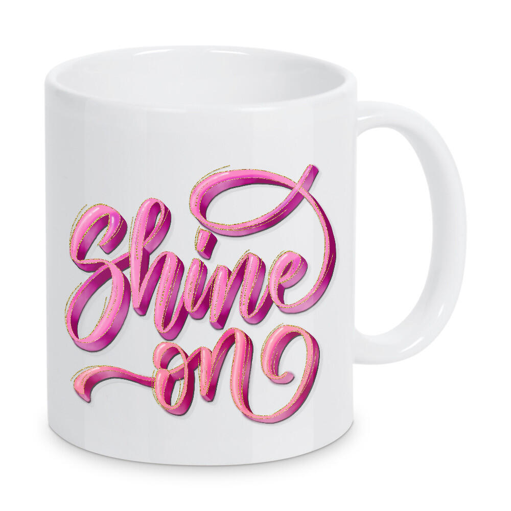 Tasse "Shine on" artboxONE - Typografie,Liebe