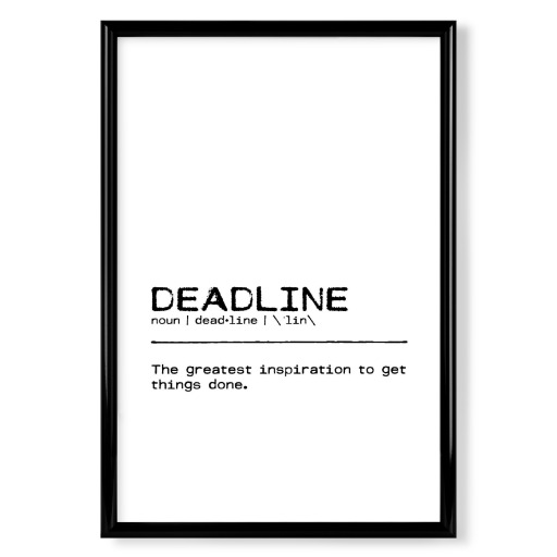 Deadline Quote