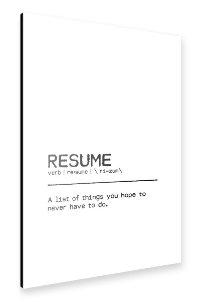 Alu-Dibond "Resume Quote" 30x20 cm artboxONE