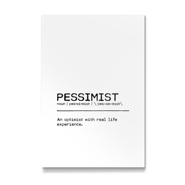 Galerie-Print "Pessimist Quote" 30x20 cm artboxONE