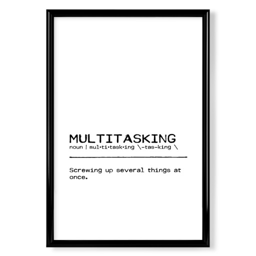 Multitasking Quote