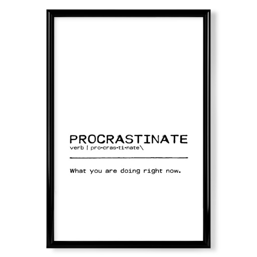 Procrastinate Quote