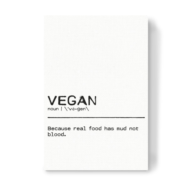 Leinwandbild "Vegan Quote I" artboxONE - Typografie,Essen & Trinken,Schwarzweiß,Essen & Trinken / Obst & Gemüse