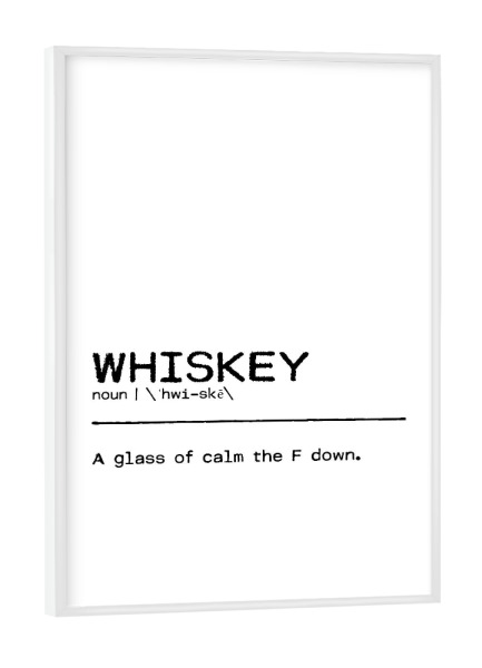 Poster mit weißem Rahmen "Whisky Quote Censored" artboxONE - Typografie,Essen & Trinken,Schwarzweiß,Männer,Essen & Trinken / Alkohol,Lustig
