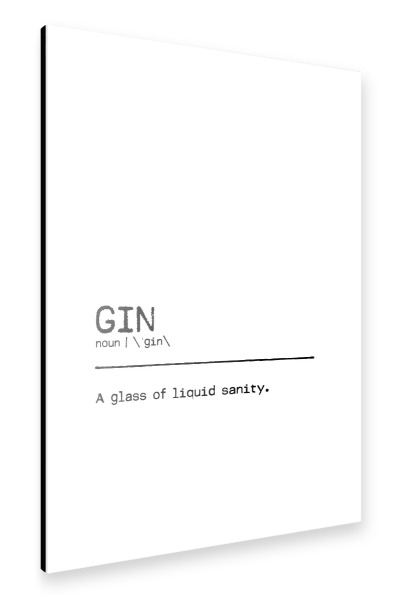 Alu-Dibond "Gin Quote Sanity" 30x20 cm artboxONE