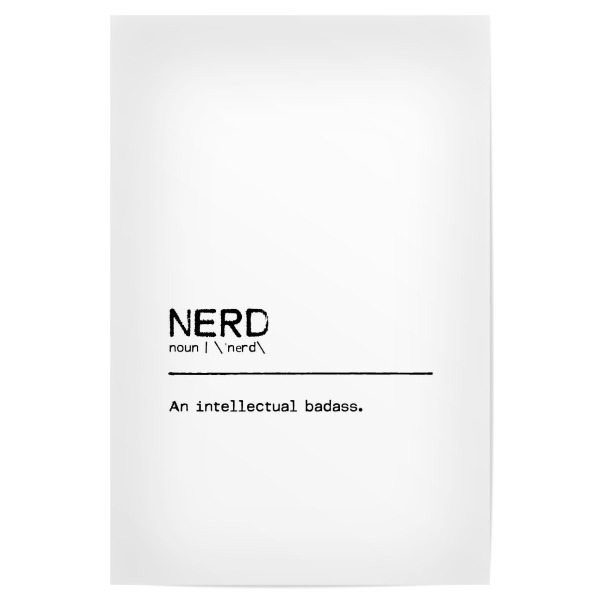 Poster "Nerd Quote" artboxONE - Typografie,Schwarzweiß,Lustig
