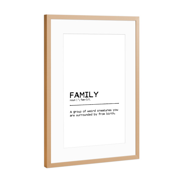 Poster mit Rahmen Kupfer "Family Quote II" artboxONE - Typografie,Menschen,Schwarzweiß,Für Mama,Für Papa,Lustig