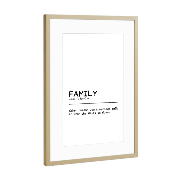 Poster mit Rahmen Gold "Family Quote" artboxONE - Typografie,Schwarzweiß,Für Mama,Für Papa,Lustig - Family,Quote