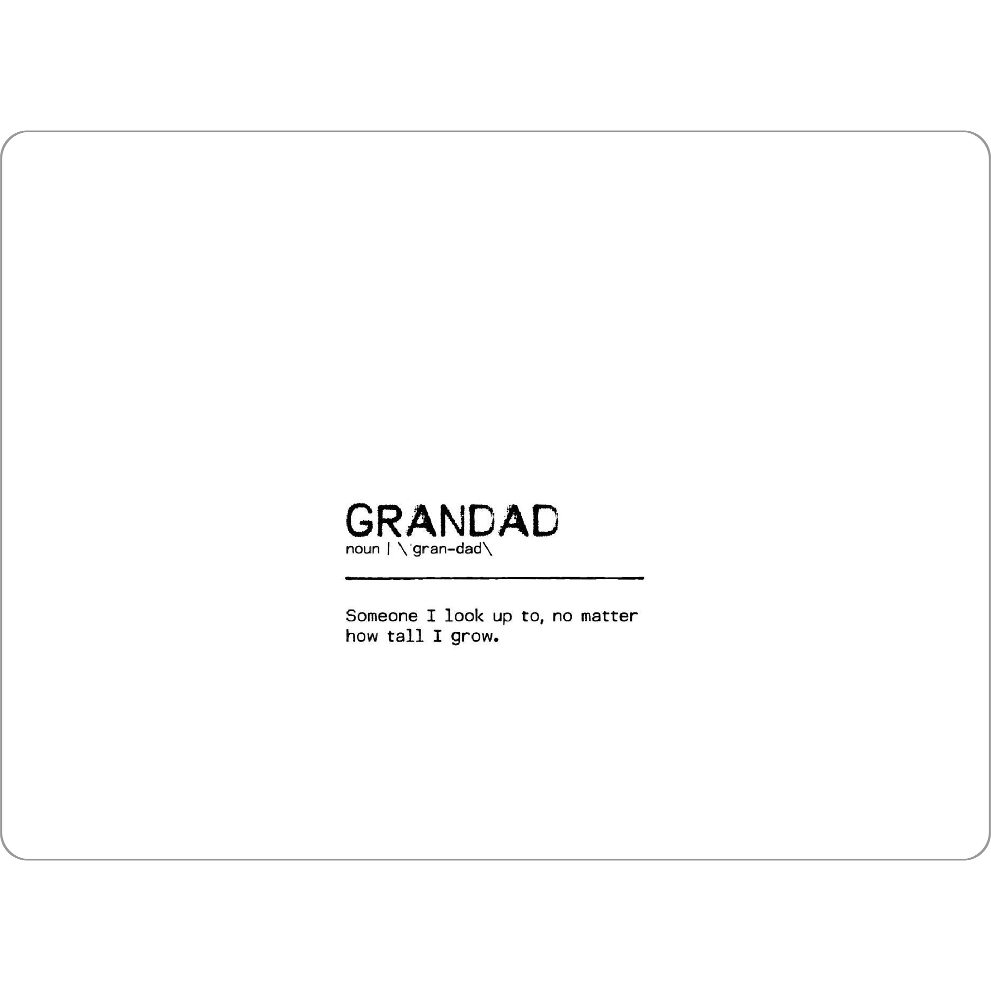 Tischset "Grandad Quote" artboxONE - Typografie,Schwarzweiß,Liebe,Lustig