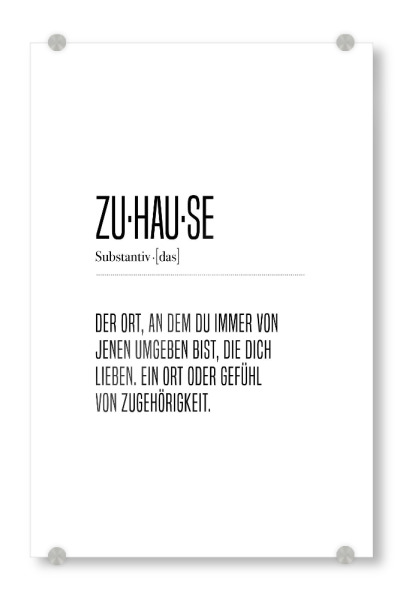 Acrylglasbild "Zu-hau-se" artboxONE - Typografie,Schwarzweiß
