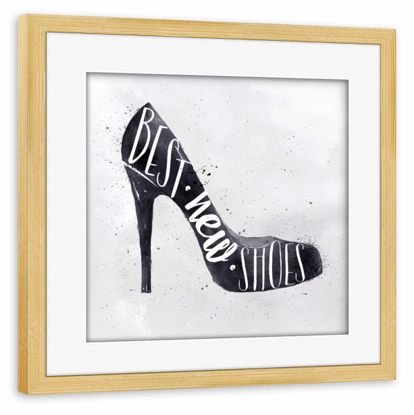 Poster mit Rahmen kiefer "High hill shoes" artboxONE - Typografie,Schwarzweiß,Fashion
