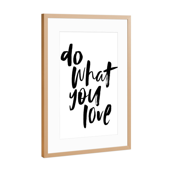 Poster mit Rahmen Kupfer "Do what you love 5" artboxONE - Typografie,Schwarzweiß,Liebe
