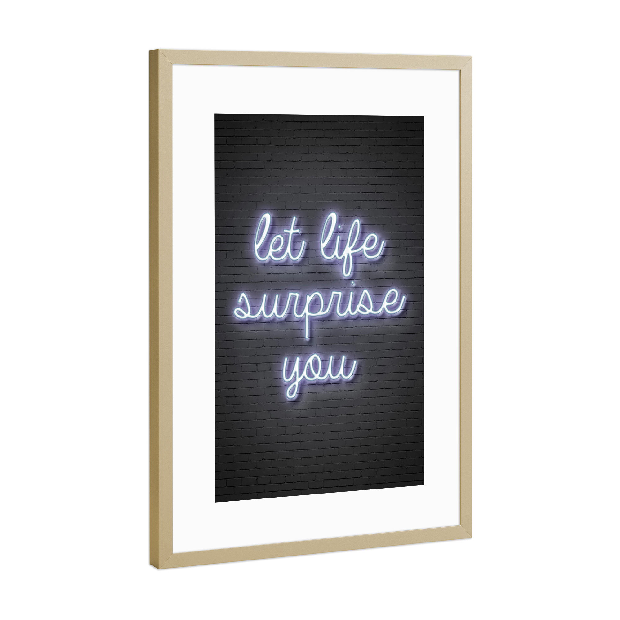 Poster mit Rahmen Gold "Let life surprise you 2" artboxONE - Typografie,Fashion,Streetart