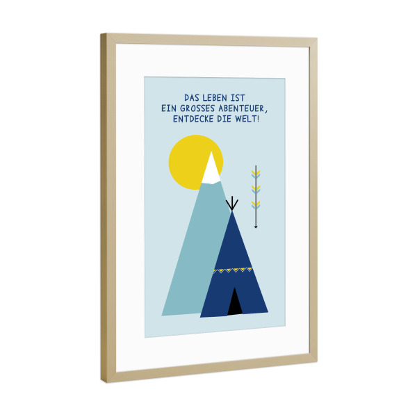 Poster mit Rahmen Gold "Das Leben ist...Tipi" artboxONE - Typografie,Reise,Für Kinder