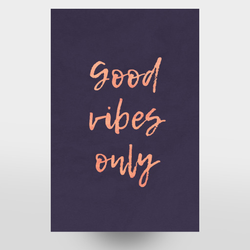 Good Vibes Only Purple