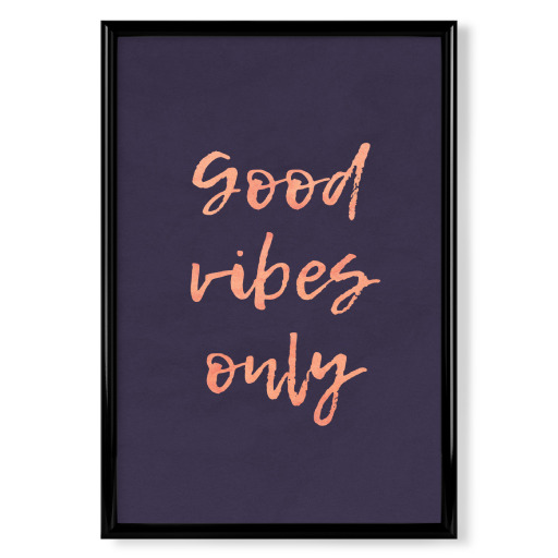 Good Vibes Only Purple