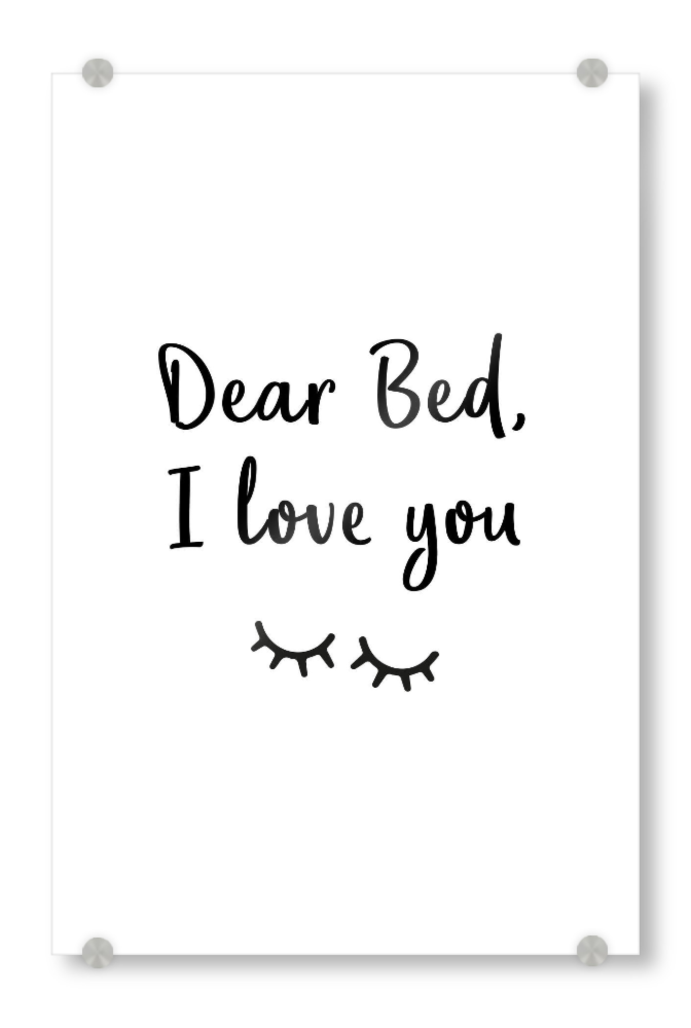 Acrylglasbild "Dear Bed Typo" artboxONE - Typografie,Schwarzweiß