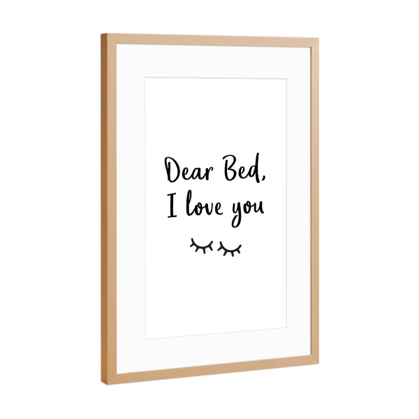 Poster mit Rahmen Kupfer "Dear Bed Typo" artboxONE - Typografie,Schwarzweiß