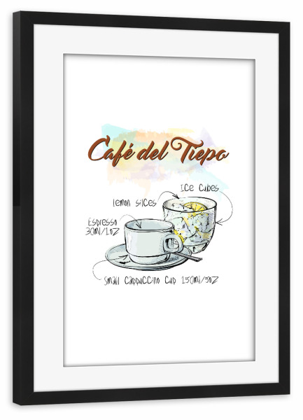 Poster mit Rahmen schwarz "Café del Tiepo" artboxONE - Essen & Trinken - Rezept,Drink,Trinken,Coffee,Bar,Zucker,Tasse,Cafe,Zitrone,Kaffee