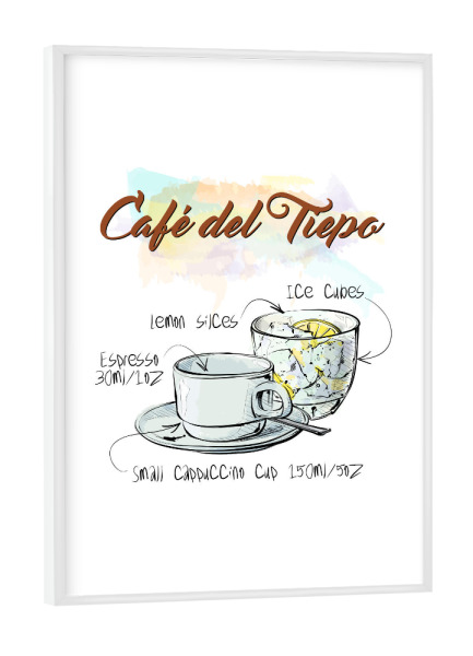 Poster mit weißem Rahmen "Café del Tiepo" artboxONE - Essen & Trinken - Rezept,Drink,Trinken,Coffee,Bar,Zucker,Tasse,Cafe,Zitrone,Kaffee