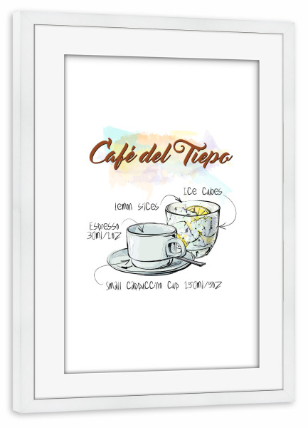 Poster mit Rahmen weiß "Café del Tiepo" artboxONE - Essen & Trinken - Rezept,Drink,Trinken,Coffee,Bar,Zucker,Tasse,Cafe,Zitrone,Kaffee