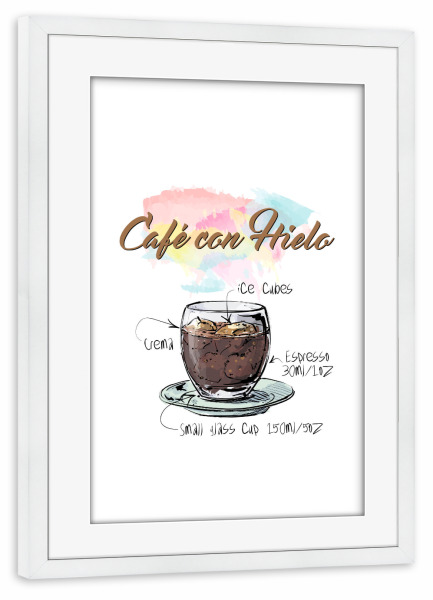 Poster mit Rahmen weiß "Café Con Hielo" artboxONE - Essen & Trinken - Rezept,Drink,Trinken,Coffee,Bar,Zucker,Tasse,Cafe,Ice kugel,Kaffee