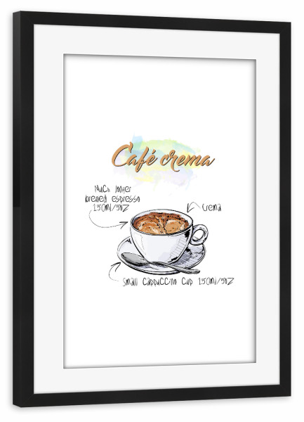 Poster mit Rahmen schwarz "Café Crema" artboxONE - Essen & Trinken - Rezept,Drink,Trinken,Coffee,Bar,Zucker,Tasse,Cafe,Kaffee
