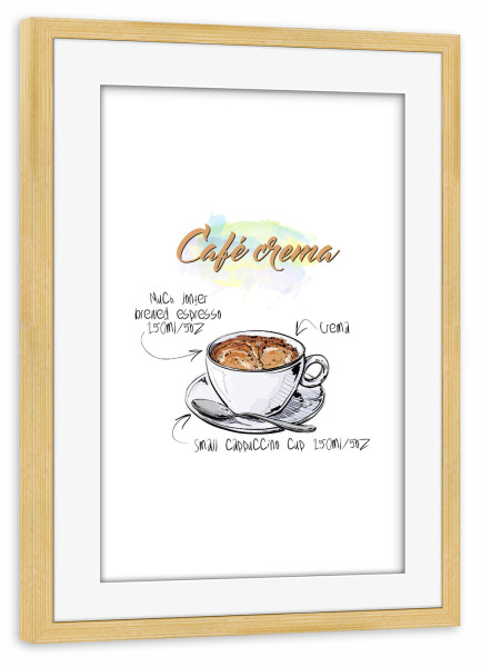 Poster mit Rahmen kiefer "Café Crema" artboxONE - Essen & Trinken - Rezept,Drink,Trinken,Coffee,Bar,Zucker,Tasse,Cafe,Kaffee