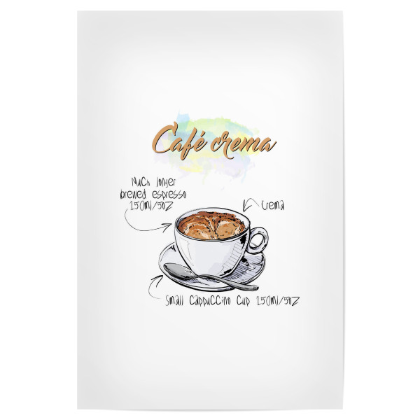 Poster "Café Crema" artboxONE - Essen & Trinken - Rezept,Drink,Trinken,Coffee,Bar,Zucker,Tasse,Cafe,Kaffee