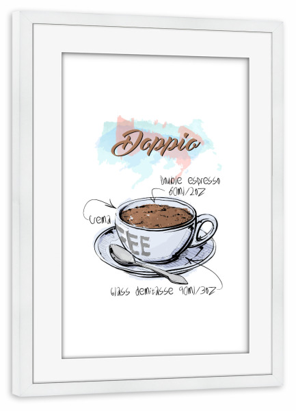 Poster mit Rahmen weiß "Dopio coffee" artboxONE - Essen & Trinken - Rezept,Drink,Trinken,Coffee,Bar,Zucker,Tasse,Cafe,Kaffee