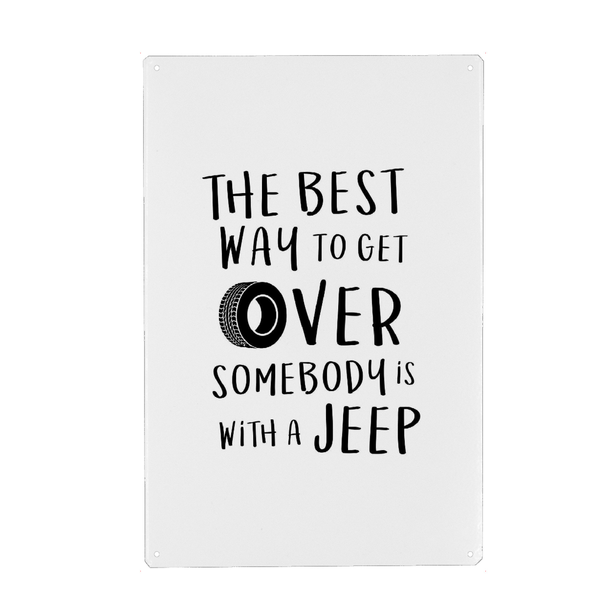 Metall Poster "Get over Someone" artboxONE - Typografie,Schwarzweiß,Lustig