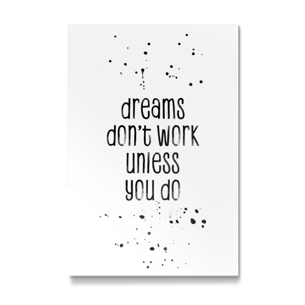 Galerie-Print "Dreams don’t work unless you do" 30x20 cm artboxONE