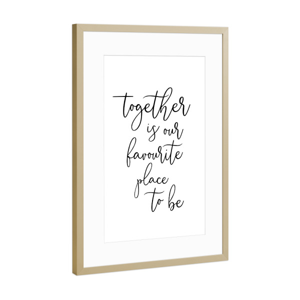 Poster mit Rahmen Gold "Together" artboxONE - Typografie,Schwarzweiß,Liebe