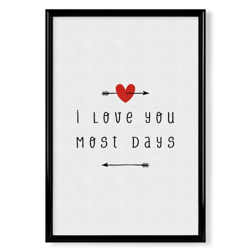 I Love You Most Days