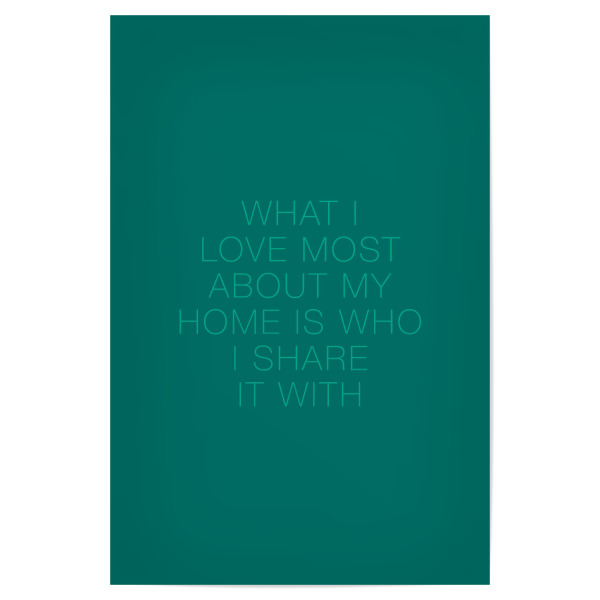Poster 30x20 cm "What I love most Arcadia" artboxONE - Typografie,Liebe,Arcadia - Love,Liebe,Home,Share,Family,Familie,Zuhause,Arcadia