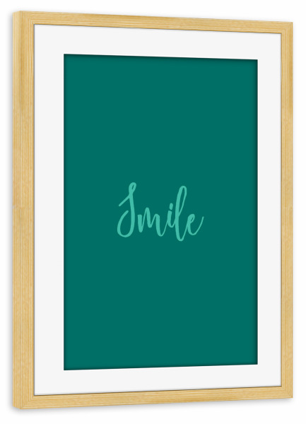 Poster mit Rahmen kiefer "Smile Arcadia" artboxONE - Typografie,Arcadia