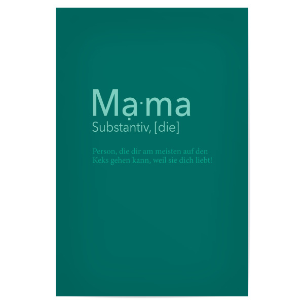 Poster 30x20 cm "Mama Arcadia" artboxONE - Typografie,Liebe,Arcadia,Für Mama,Lustig