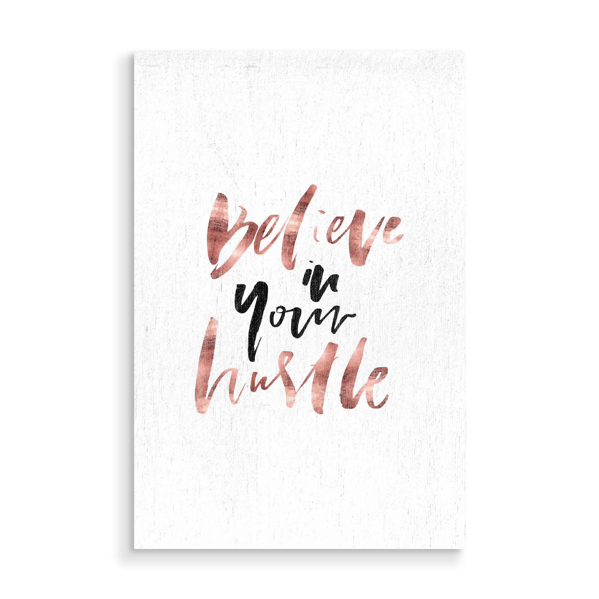 Holzbild "Believe In Your Hustle" artboxONE - Typografie,Schwarzweiß,Sport / Motivation