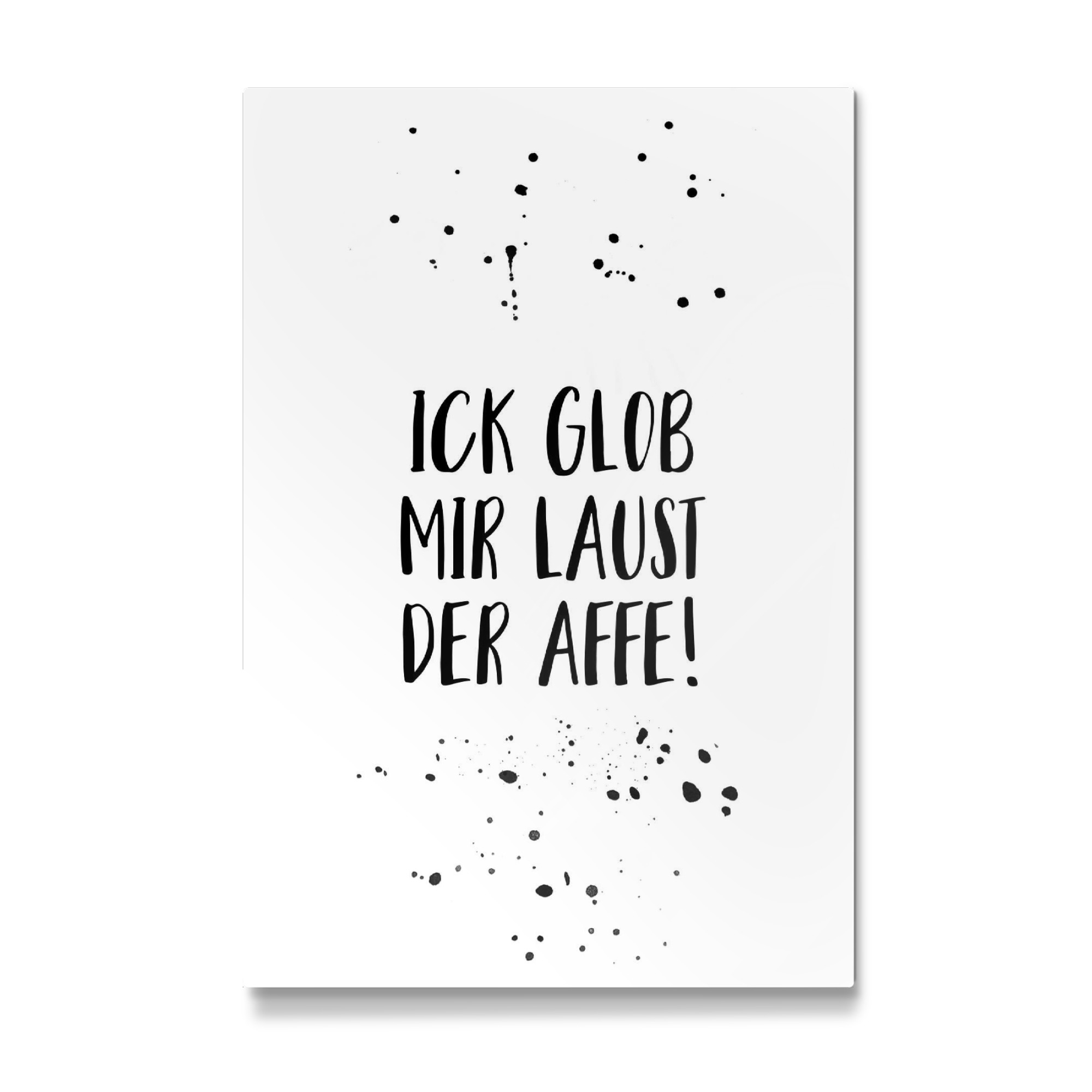 Galerie-Print "ICK GLOB MIR LAUST DER AFFE" 75x50 cm artboxONE