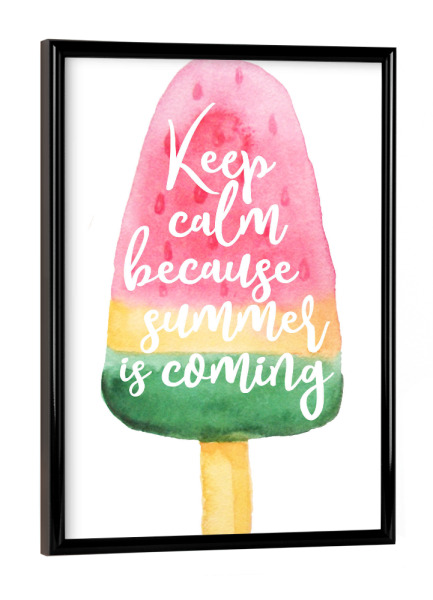 Poster mit schwarzem Rahmen "Summer is coming" artboxONE - Typografie,Essen & Trinken,Reise / Strand und Meer,Festivals,Lustig