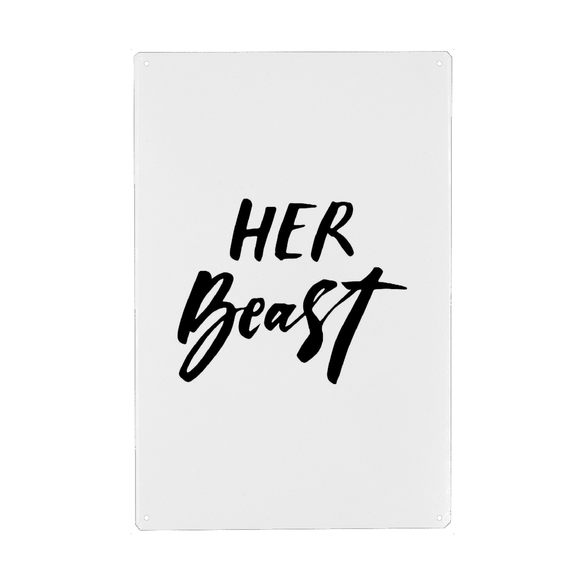 Metall Poster "Her Beast" artboxONE - Typografie,Schwarzweiß,Liebe