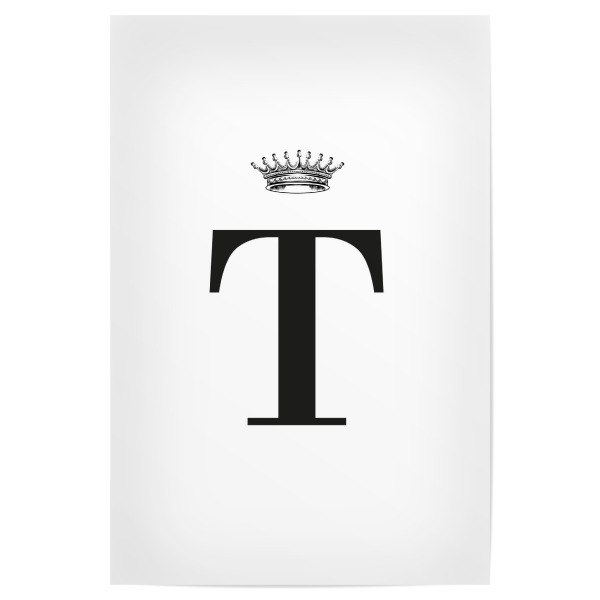 Poster "T Queen" artboxONE - Schwarzweiß,Buchstaben,Buchstaben / T