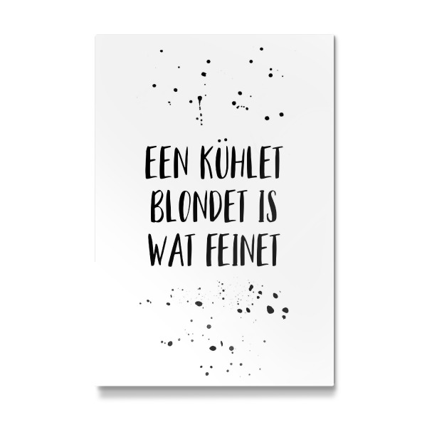 Galerie-Print "EEN KÜHLET BLONDET IS WAT FEINET" 30x20 cm artboxONE