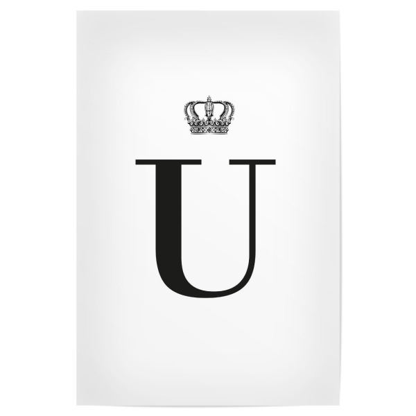 Poster 30x20 cm "U King" artboxONE - Schwarzweiß,Buchstaben,Buchstaben / U