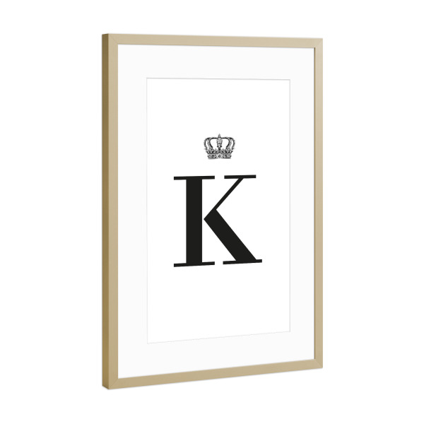 Poster mit Rahmen Gold "K King" artboxONE - Schwarzweiß,Buchstaben,Buchstaben / K