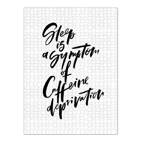 Puzzle Ravensburger "Sleep Symptom Caffeine Deprivation" artboxONE - Typografie,Essen & Trinken,Schwarzweiß,Lustig