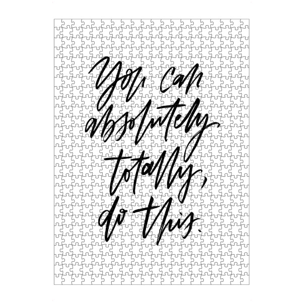artboxONE Puzzle "You Can Absolutely Totally Do This" artboxONE - Typografie,Schwarzweiß,Sport / Motivation - Motivation,Fitness,Sport