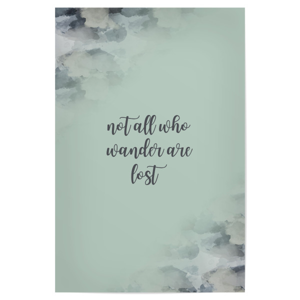 Poster 30x20 cm "NOT ALL WHO WANDER ARE LOST grün" artboxONE - Typografie - Wander,Wanderlust