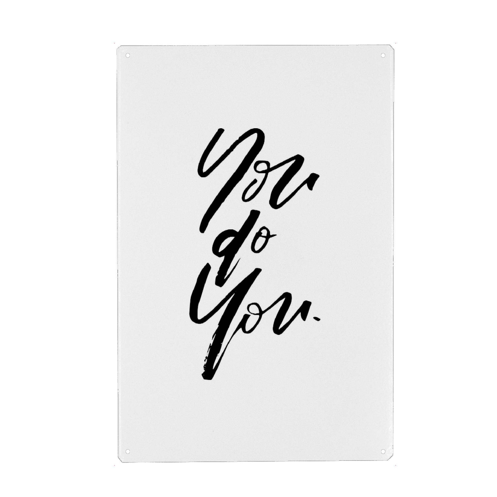 Holzbild "You Do You" artboxONE - Typografie,Schwarzweiß,Sport / Motivation - Motivation,You,Do